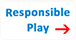 Responsible Play