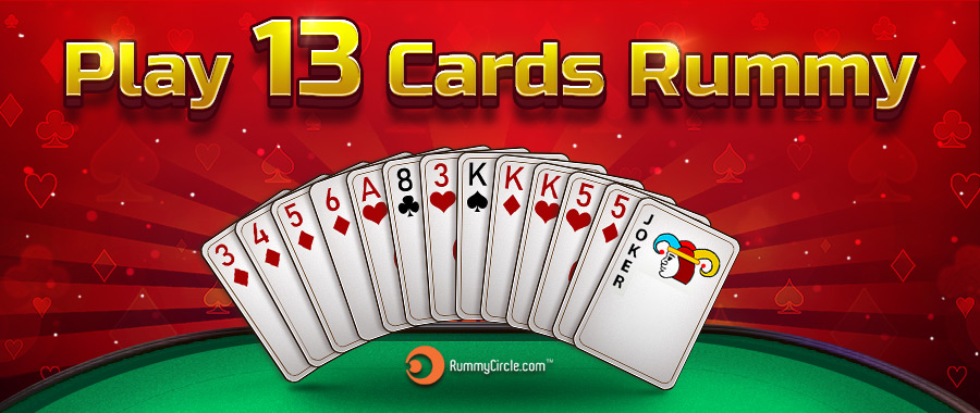 13 Card Rummy Game Play 13 Cards Game Online At Rummycircle