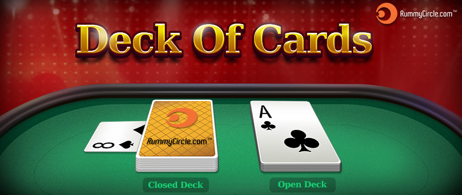 Open Rummy : All About Open And Closed Deck In Rummy Game