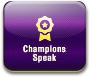 Champions Speak
